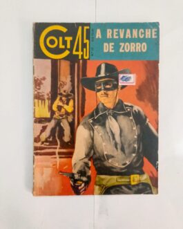 colt 45 n.15 a revanche de zorro
